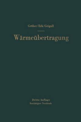 Die Grundgesetze der Wärmeübertragung