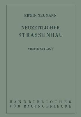 Der neuzeitliche Straßenbau