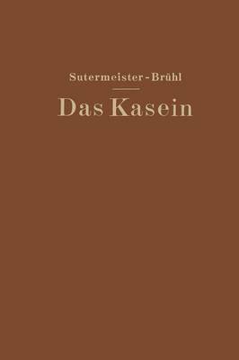 Das Kasein