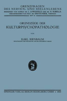 Grundzüge der Kulturpsychopathologie