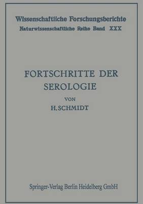 Fortschritte der Serologie