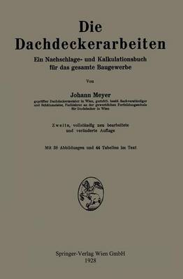 Die Dachdeckerarbeiten