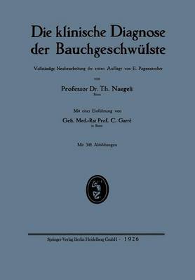 Die klinische Diagnose der Bauchgeschwülste