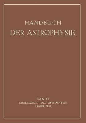 Grundlagen der Astrophysik
