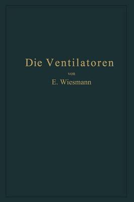 Die Ventilatoren