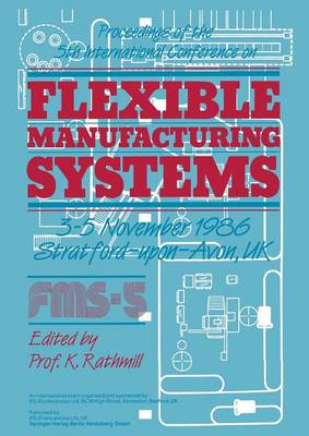 Proceedings of the 5th International Conference on Flexible Manufacturing Systems