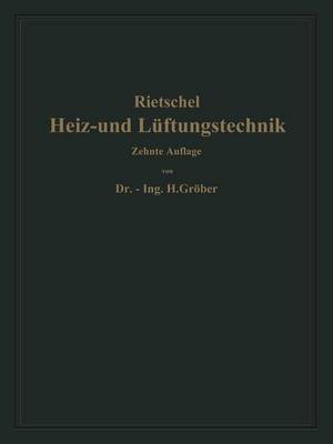 H. Rietschels Leitfaden der Heiz- und Lüftungstechnik