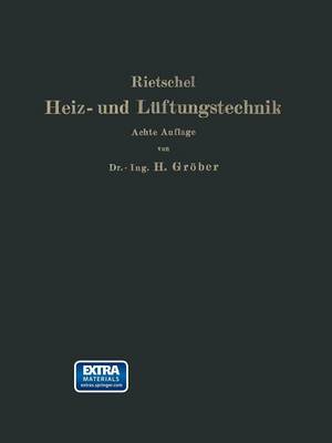 H. Rietschels Leitfaden der Heiz- und Lüftungstechnik