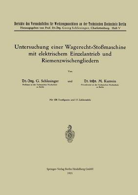 Untersuchung einer Wagerecht-Stoßmaschine mit elektrischem Einzelantrieb und Riemenzwischengliedern