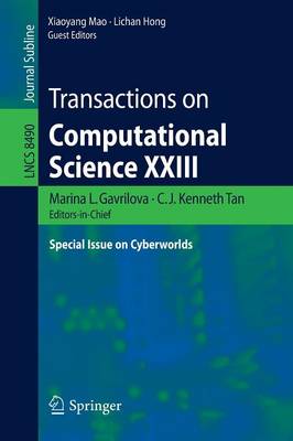 Transactions on Computational Science XXIII