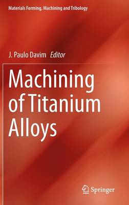 Machining of Titanium Alloys