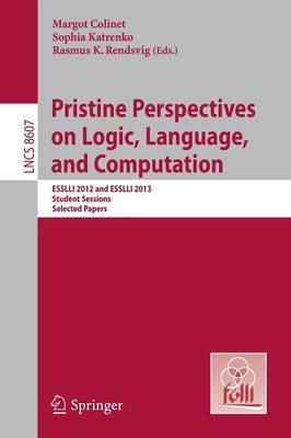Pristine Perspectives on Logic, Language and Computation