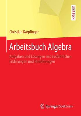 Arbeitsbuch Algebra