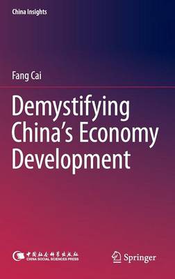 Demystifying China’s Economy Development
