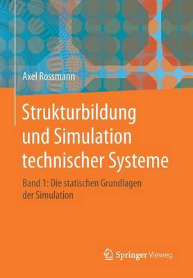 Strukturbildung und Simulation technischer Systeme Band 1