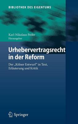 Urhebervertragsrecht in der Reform