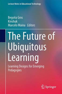 The Future of Ubiquitous Learning