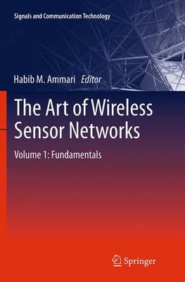 The Art of Wireless Sensor Networks