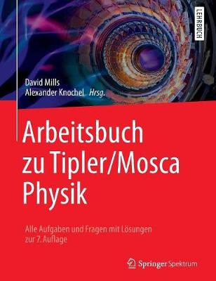 Arbeitsbuch Zu Tipler/Mosca Physik