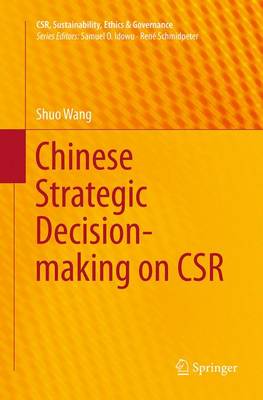 Chinese Strategic Decision-making on CSR