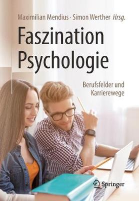 Faszination Psychologie – Berufsfelder und Karrierewege