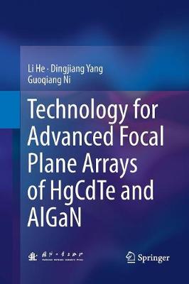 Technology for Advanced Focal Plane Arrays of HgCdTe and AlGaN