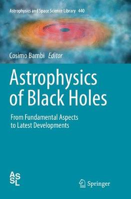 Astrophysics of Black Holes
