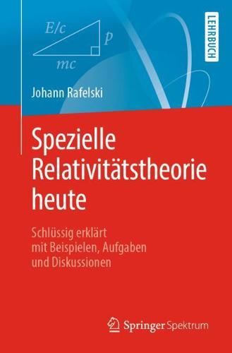 Spezielle Relativitätstheorie heute