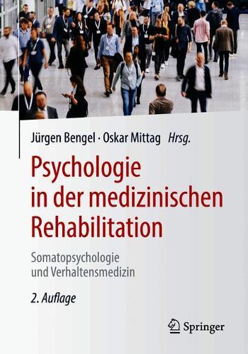 Psychologie in der medizinischen Rehabilitation