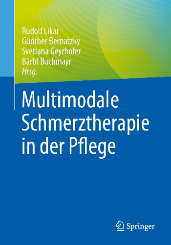 Multimodale Schmerztherapie in der Pflege