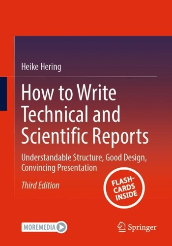 How to Write Technical and Scientific Reports