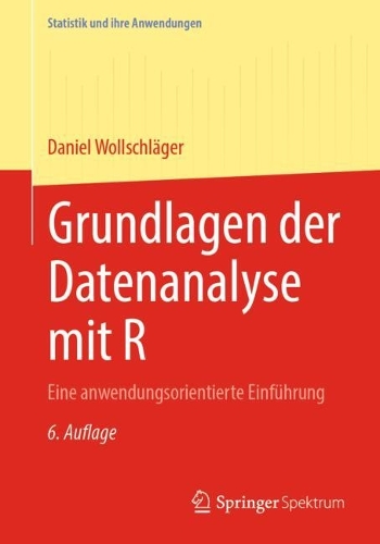 Grundlagen der Datenanalyse mit R