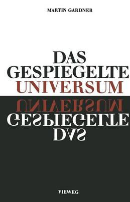 Das gespiegelte Universum