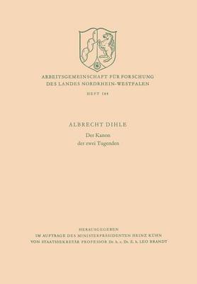 Der Kanon der zwei Tugenden