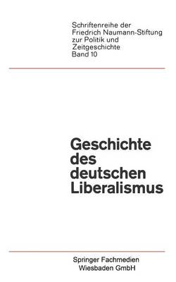 Geschichte des deutschen Liberalismus