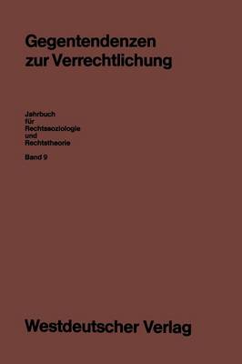 Gegentendenzen zur Verrechtlichung