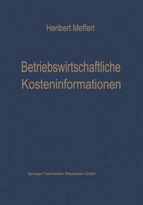 Betriebswirtschaftliche Kosteninformationen