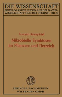 Mikrobielle Symbiosen im Pflanzen- und Tierreich