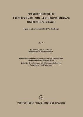 Untersuchung der Verzugsvorgänge an den Streckwerken verschiedener Spinnereimaschinen