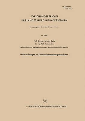 Untersuchungen an Zahnradbearbeitungsmaschinen