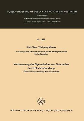Verbesserung der Eigenschaften von Sinterteilen durch Nachbehandlung