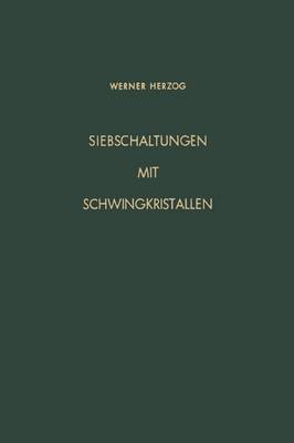 Siebschaltungen mit Schwingkristallen
