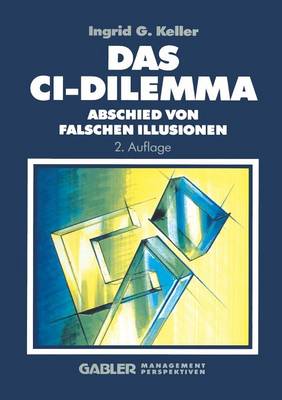 Das CI-Dilemma