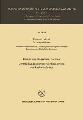 Berechnung längsstarrer Rahmen / Untersuchungen zur Beulwertberechnung von Rechteckplatten