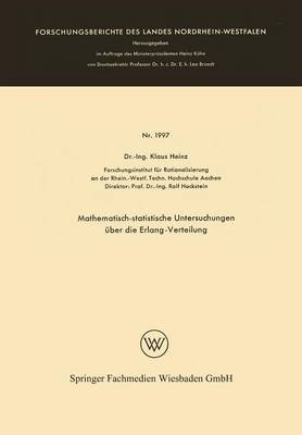 Mathematisch-statistische Untersuchungen über die Erlang-Verteilung
