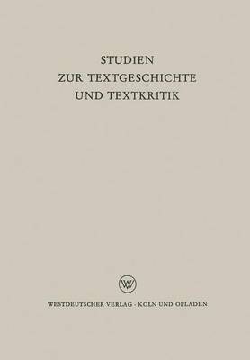 Studien zur Textgeschichte und Textkritik