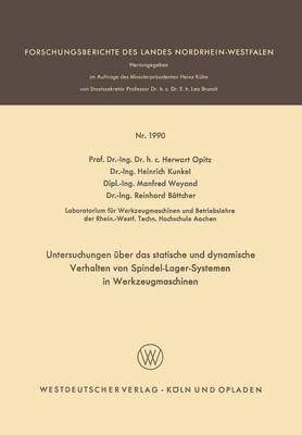 Untersuchungen über das statische und dynamische Verhalten von Spindel-Lager-Systemen in Werkzeugmaschinen