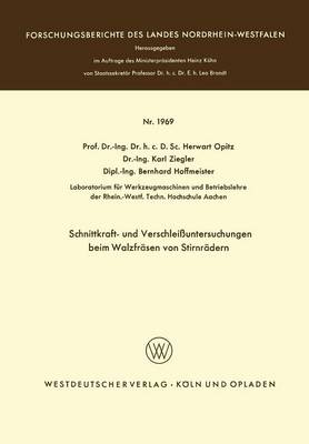 Schnittkraft- und Verschleißuntersuchungen beim Walzfräsen von Stirnrädern