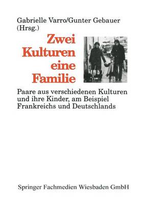 Zwei Kulturen — eine Familie