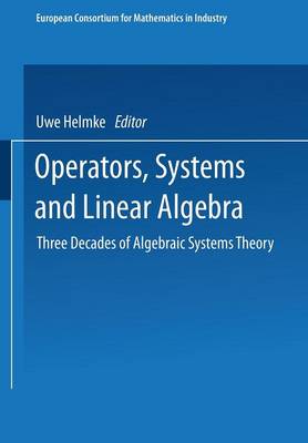 Operators, Systems and Linear Algebra